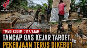 Tancap Gas Kejar Target, Satgas TMMD 128 Kodim 0117/Atam Cor Jembatan-Gorong-Gorong, Pasang Keramik MCK & Bongkar RTLH