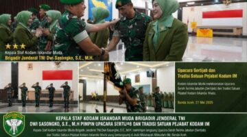Kasdam Iskandar Muda Pimpin Upacara Sertijab dan Tradisi Satuan Pejabat Kodam IM