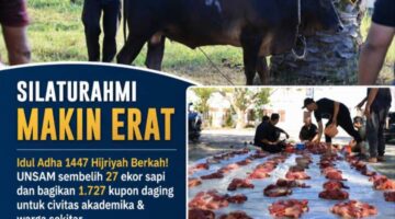 Unsam Sembelih 27 Ekor Sapi pada Idul Adha 1447 H, 1.727 Kupon Daging Dibagikan