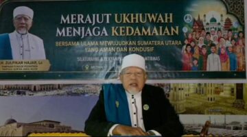 K.H. ZULFIKAR HAJAR ,Lc Mengajak Seluruh Lapisan Masyarakat Sumatera Utara Untuk Memperkua Tali Persaudaraan Baik Suku Dan Agama