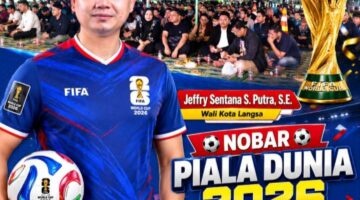 PEMKO LANGSA GELAR NOBAR PIALA DUNIA 2026, WUJUD RESPONS ATAS PERMINTAAN MASYARAKAT