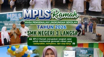 SMKN 3 Langsa Sukses Gelar MPLS Ramah 2026, Siswa Baru Dibekali Materi Hukum Hingga Kesiapsiagaan Bencana