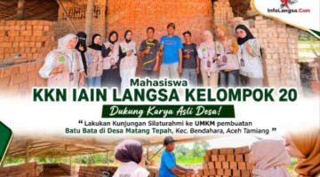 Kenalkan Potensi Lokal, Mahasiswa KKN IAIN Langsa Kunjungi UMKM Batu Bata Matang Tepah