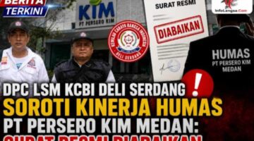 Disnaker Sudah Anjurkan Sekali Bayar! LSM KCBI Deli Serdang: Direktur PT ES Hupindo Bandel, Siap-Siap Ditutup