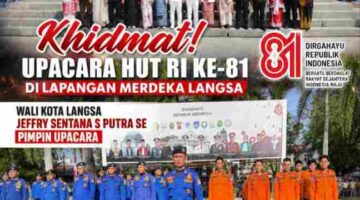 Semarak HUT RI ke-81, Ribuan Warga dan Personel BPBD/DAMKAR Padati Lapangan Merdeka Langsa