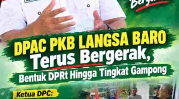 Konsolidasi PKB Langsa Baro Ngebut! 6 DPRt Terbentuk, Target 1.000 Kader di 12 Gampong Sebelum Akhir 2026