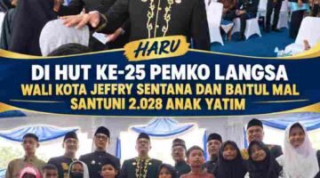 Haru HUT ke-25 Pemko Langsa, Walikota Jeffry Sentana dan Baitul Mal Santuni 2.028 Anak Yatim