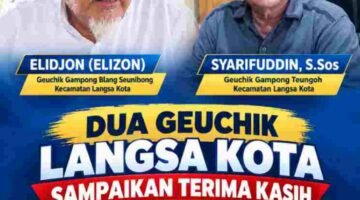 Progres Membanggakan! Blang Seunibong 75% & Teungoh 70%, Dua Geuchik di Langsa Kota Sampaikan Terima Kasih Kepada Wali Kota Jeffry Sentana S Putra, SE